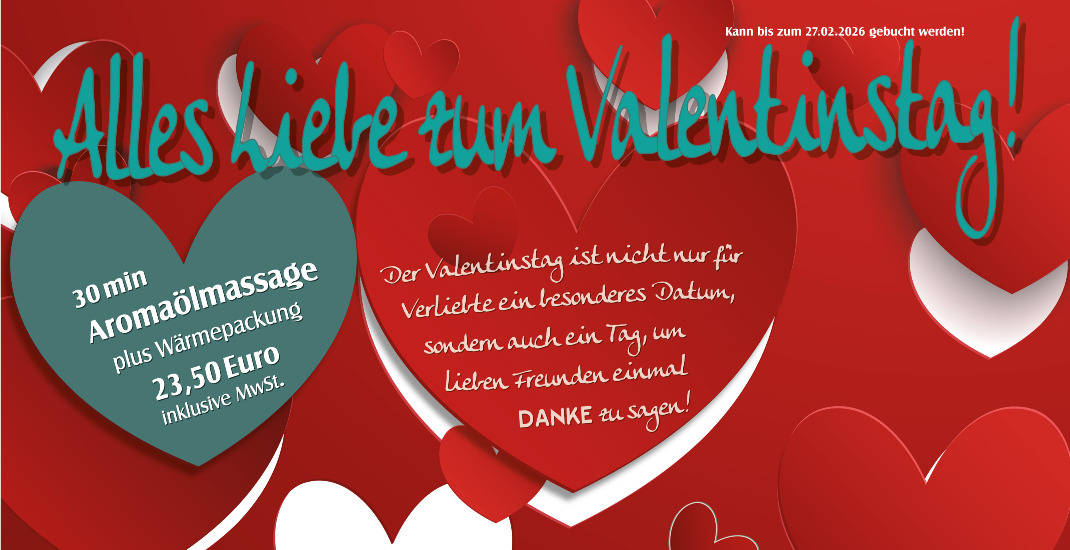 Valentinstagangebot - Aromaölmassage (30 min) plus Wärmepackung