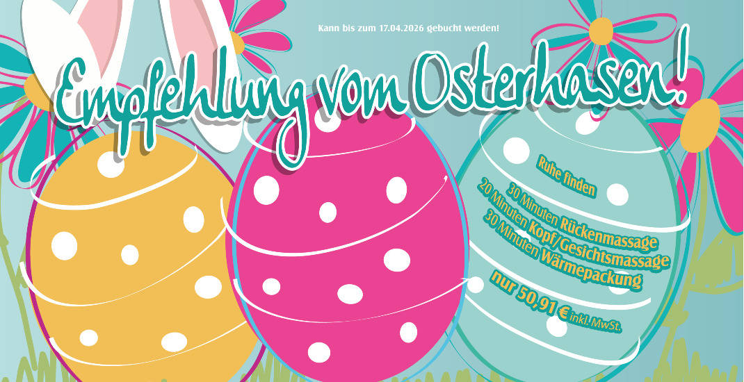 Osterangebot 2026 - Ruhe finden mit Wärme und Massage